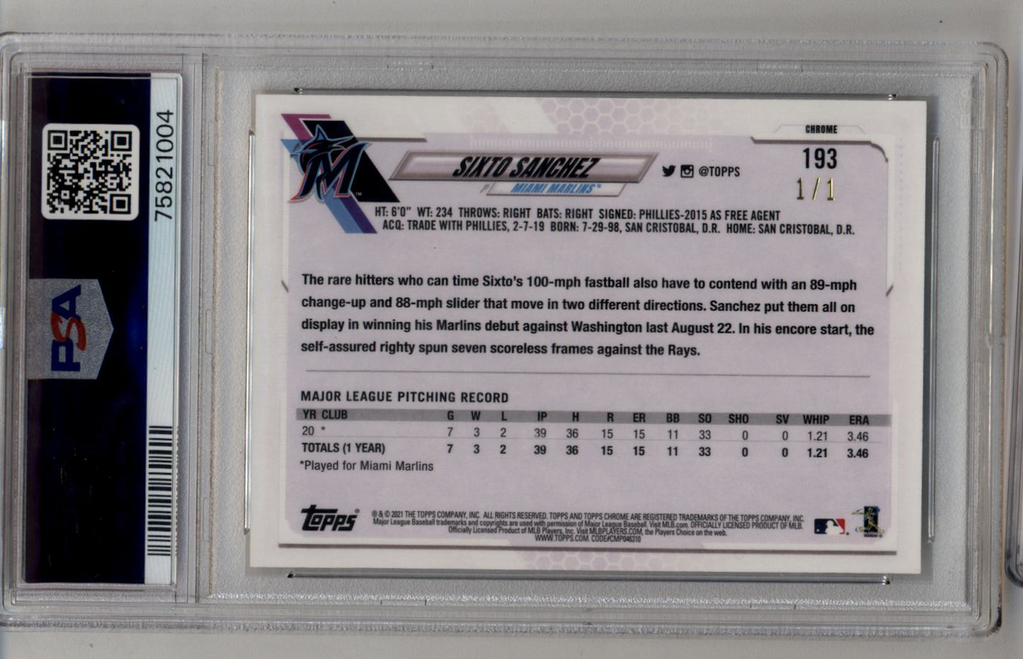 Sixto Sanchez 2021 Topps Chrome Superfractor #193 1/1 PSA 10 Gem Mint