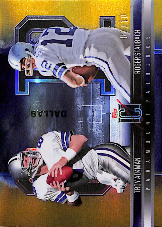 Troy Aikman + Roger Staubach 2024 Topps Signature Class Paramount Pairings Gold #7/10