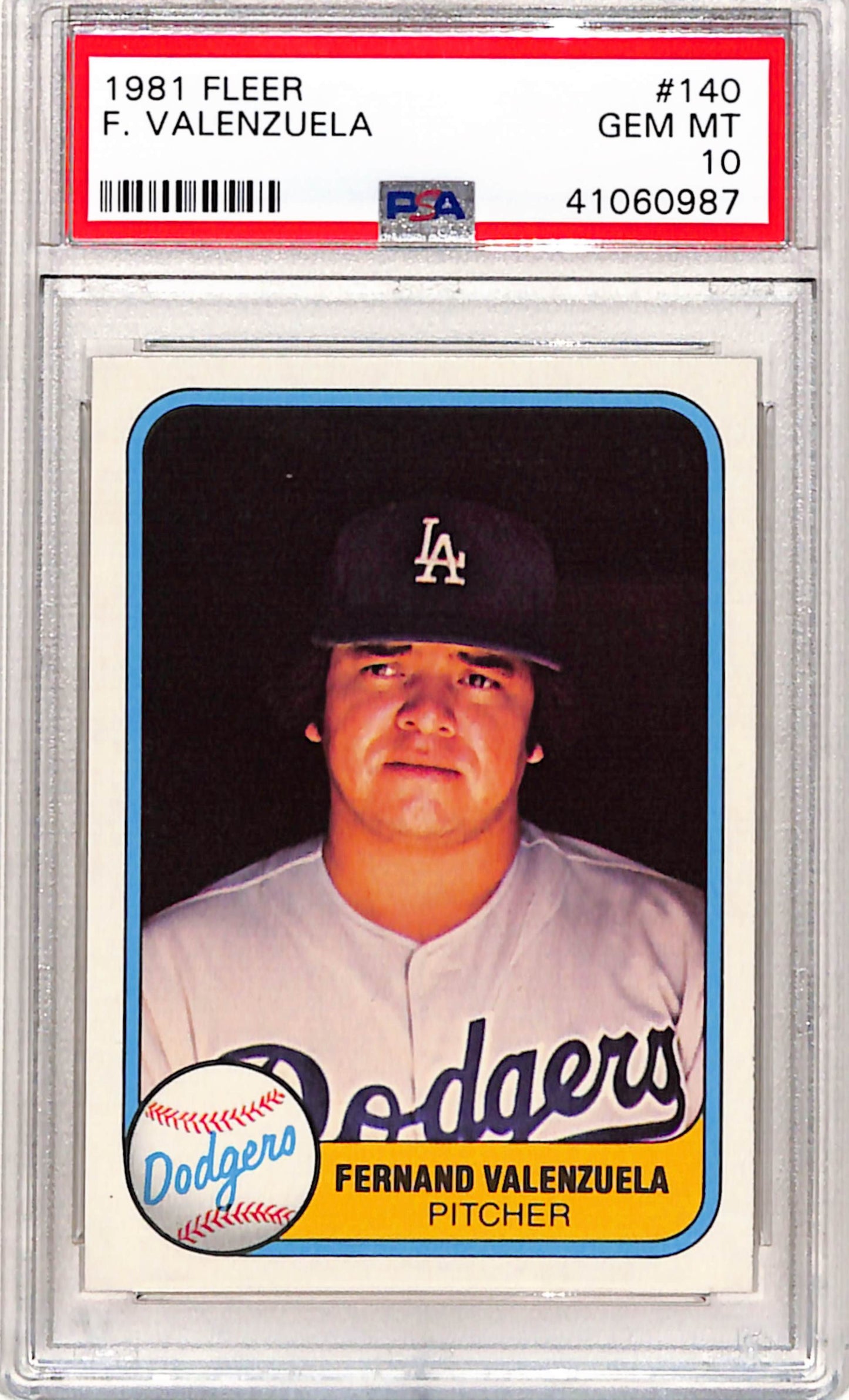 Fernando Valenzuela 1981 Fleer Rookie #140 PSA 10 Gem Mint