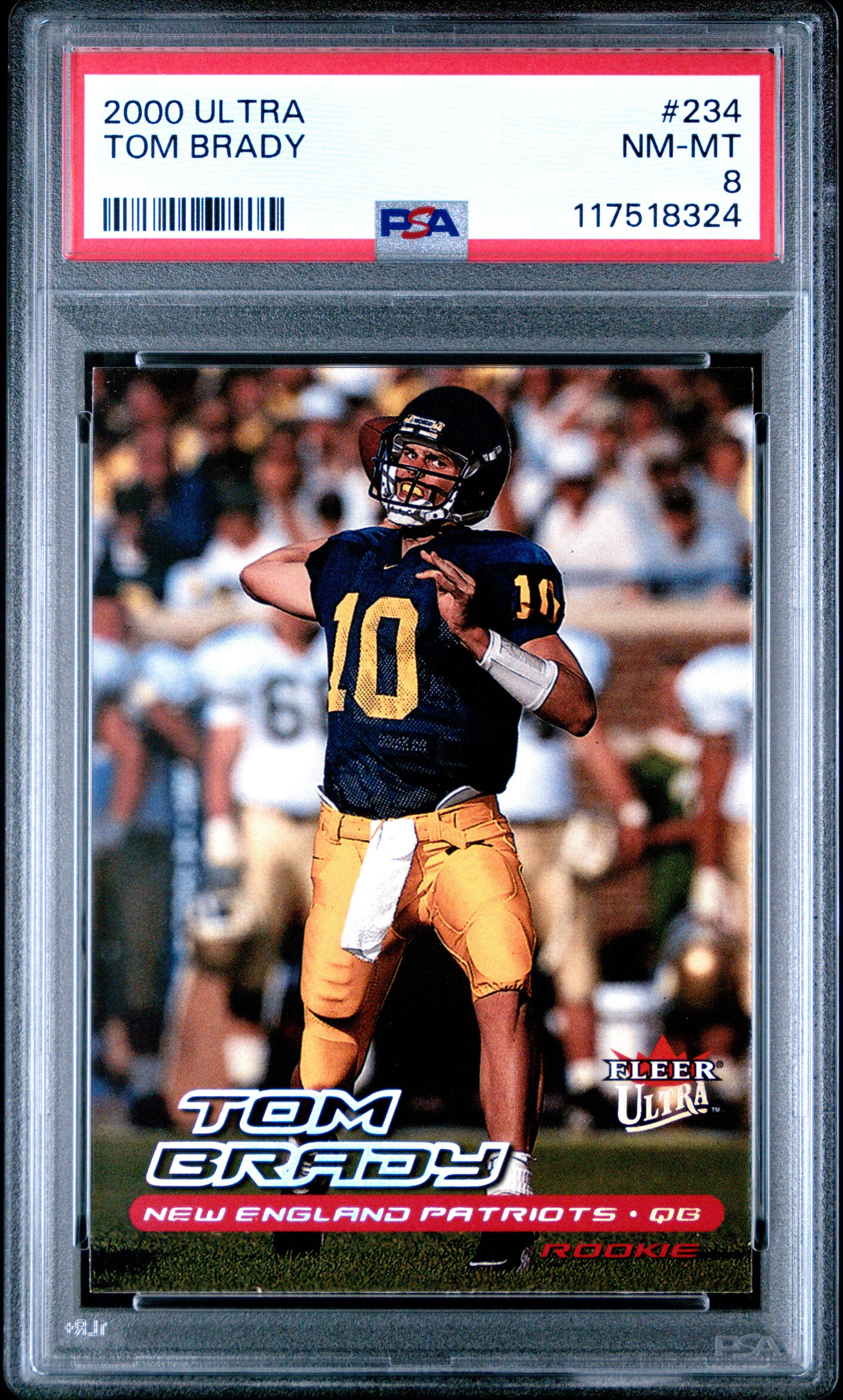 Tom Brady 2000 Fleer Ultra Rookie #234 PSA 8 Nm-Mint 8324
