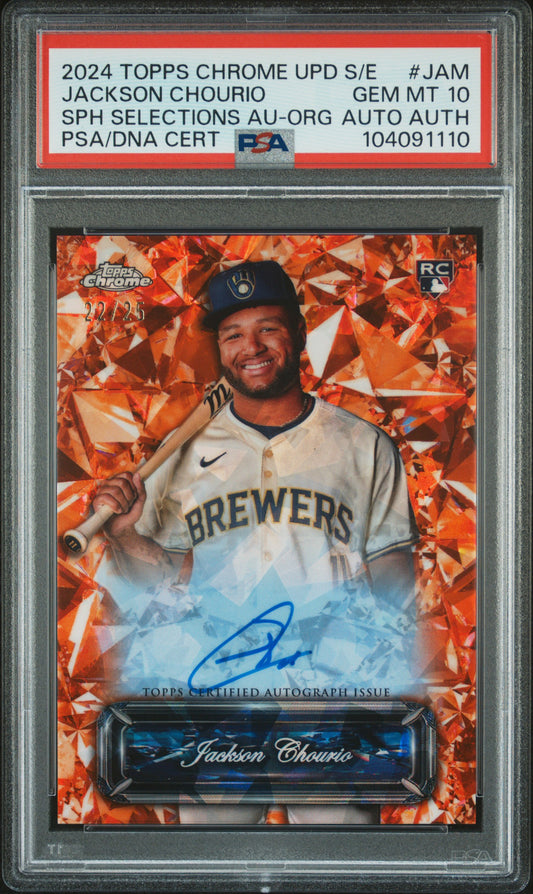 Jackson Chourio 2024 Topps Chrome Update Sapphire Orange Auto #22/25 PSA 10 Gem Mint