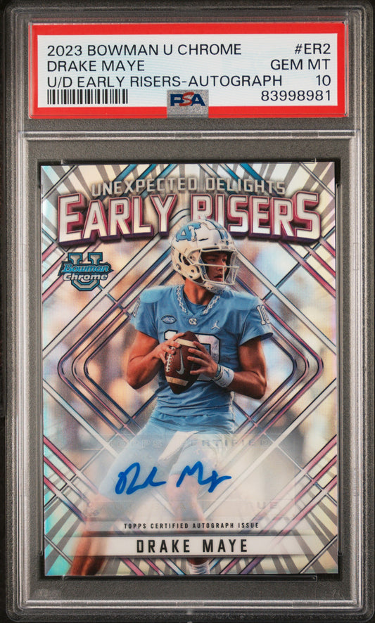 Drake Maye 2023 Bowman Chrome University Early Risers Auto #67/99 PSA 10 Gem Mint