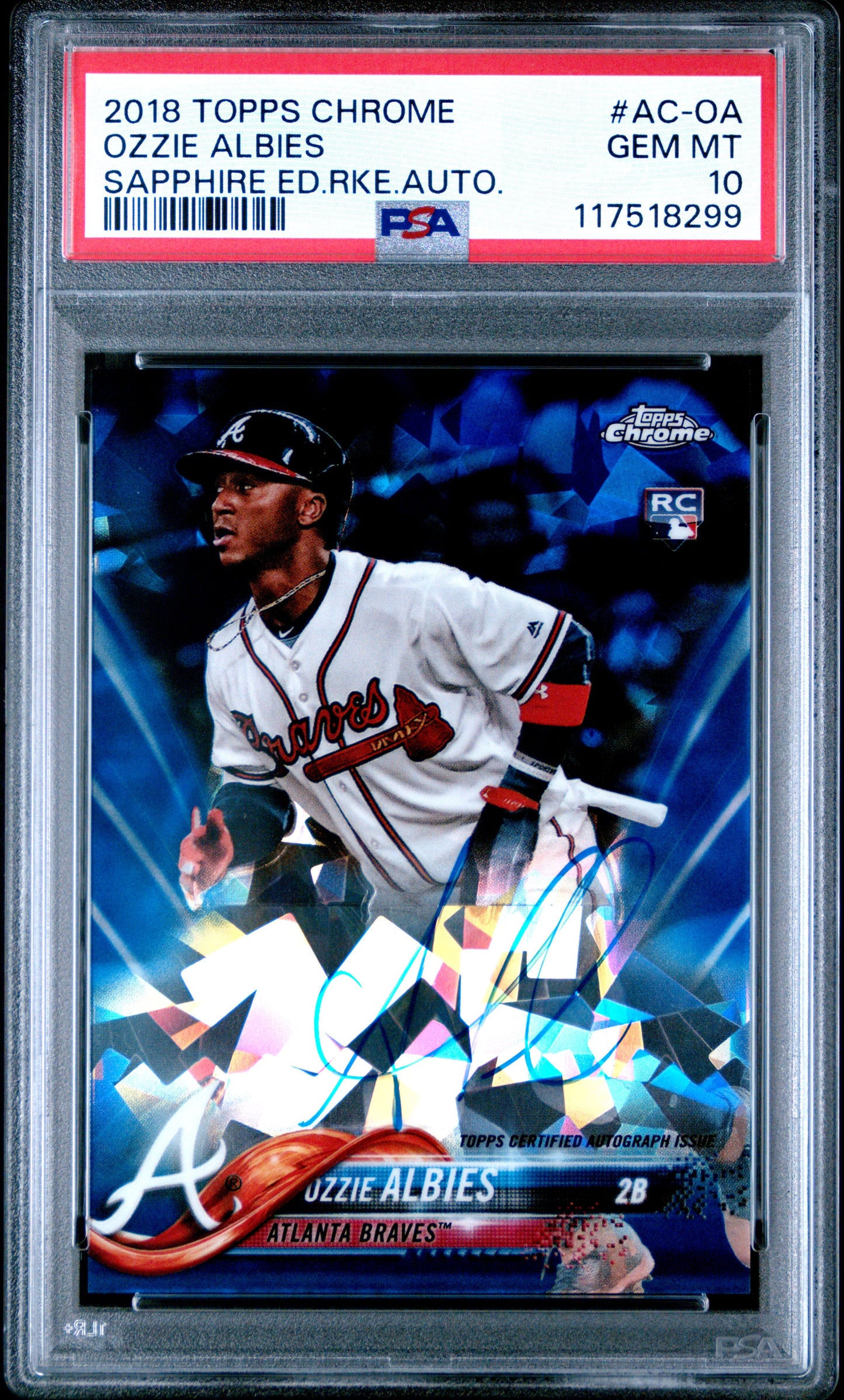 Ozzie Albies 2018 Topps Chrome Sapphire Rookie Auto PSA 10 Gem Mint