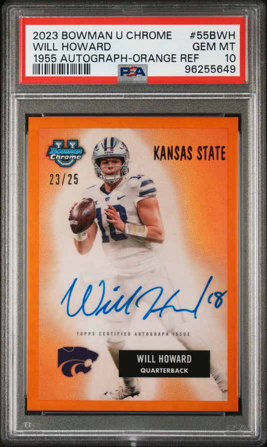 Will Howard 2023 Bowman Chrome 1955 Orange Refractor Auto #23/25 PSA 10 Gem Mint