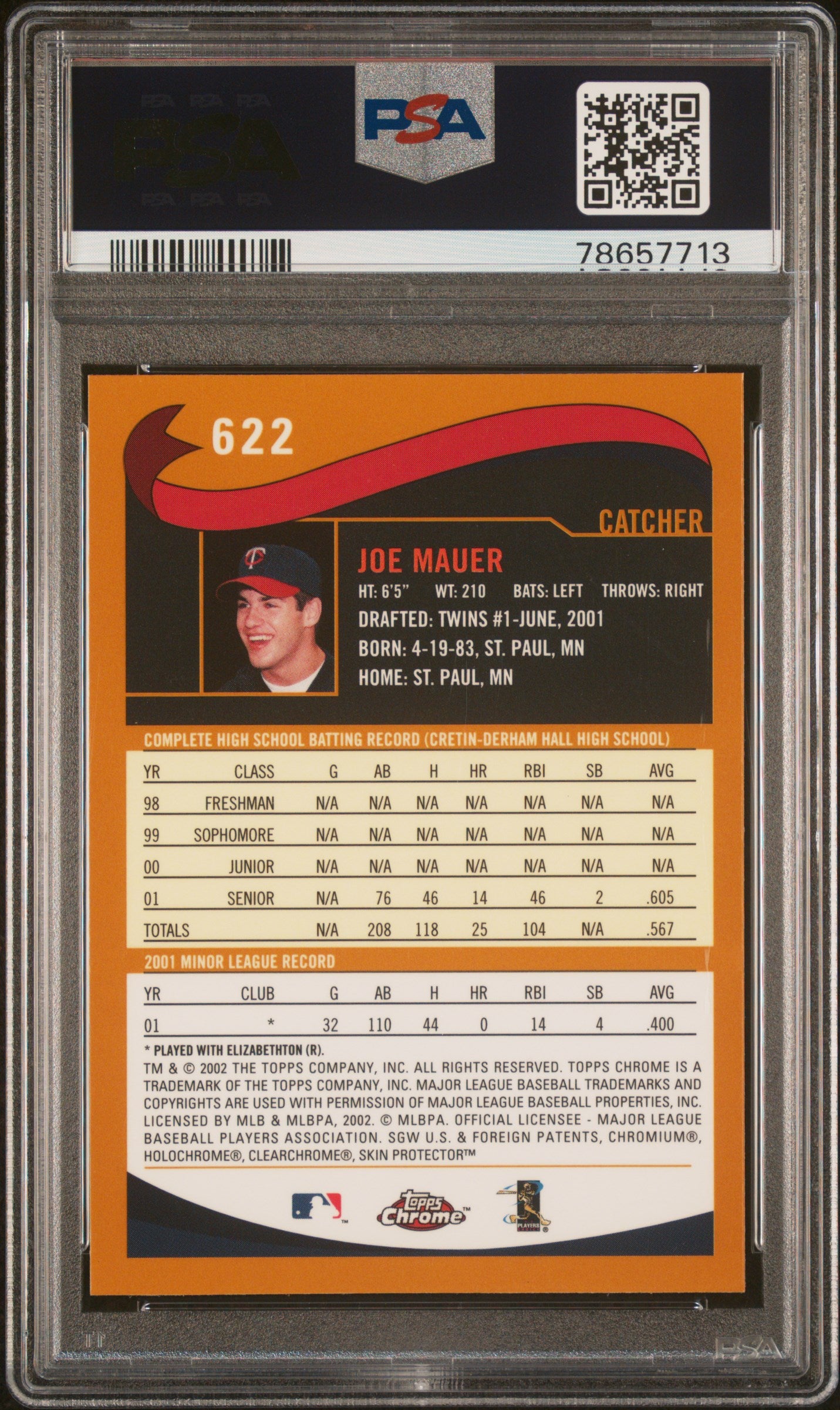 Joe Mauer 2002 Topps Chrome Autographed Rookie #622 PSA 9 Auto 10