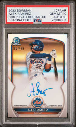 Alex Ramirez 2023 Bowman Chrome Refractor Auto #80/499 PSA 10 Auto 10