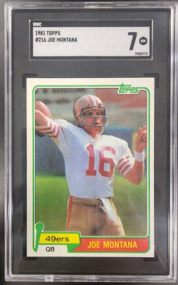 Joe Montana 1981 Topps #216 SGC 7 Near Mint