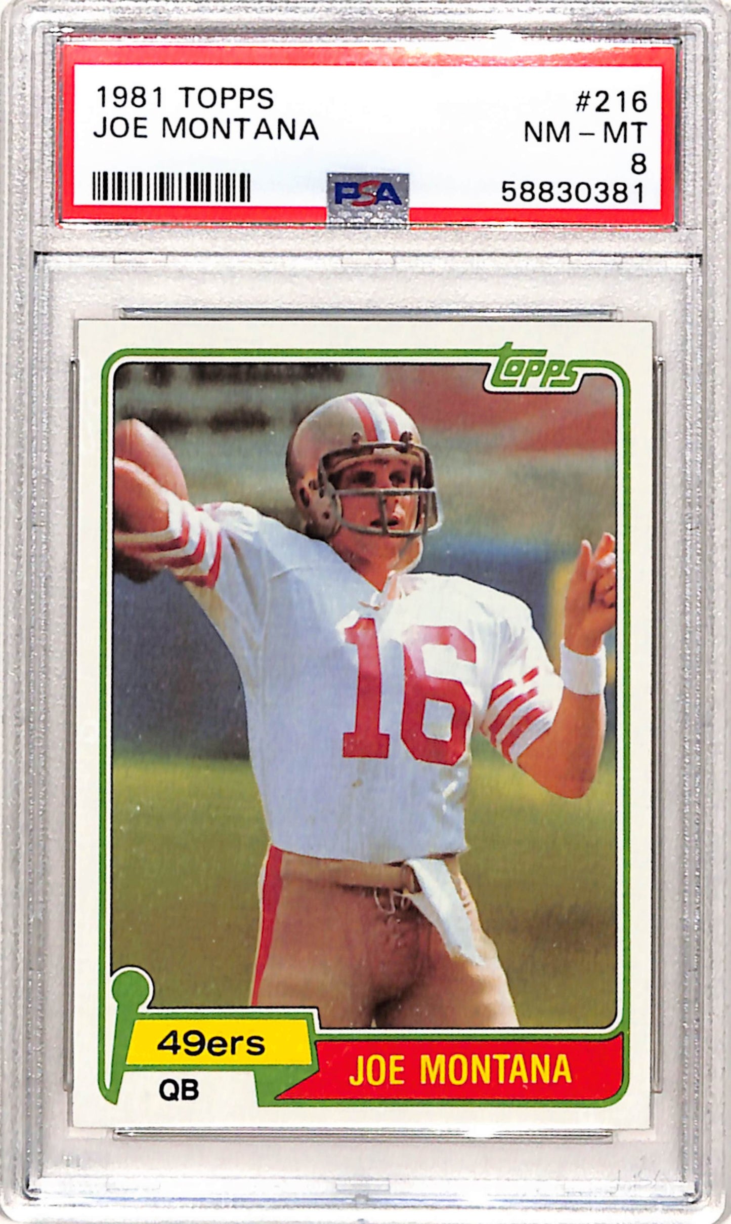 Joe Montana 1981 Topps Rookie #216 PSA 8 Nm-Mint 0381