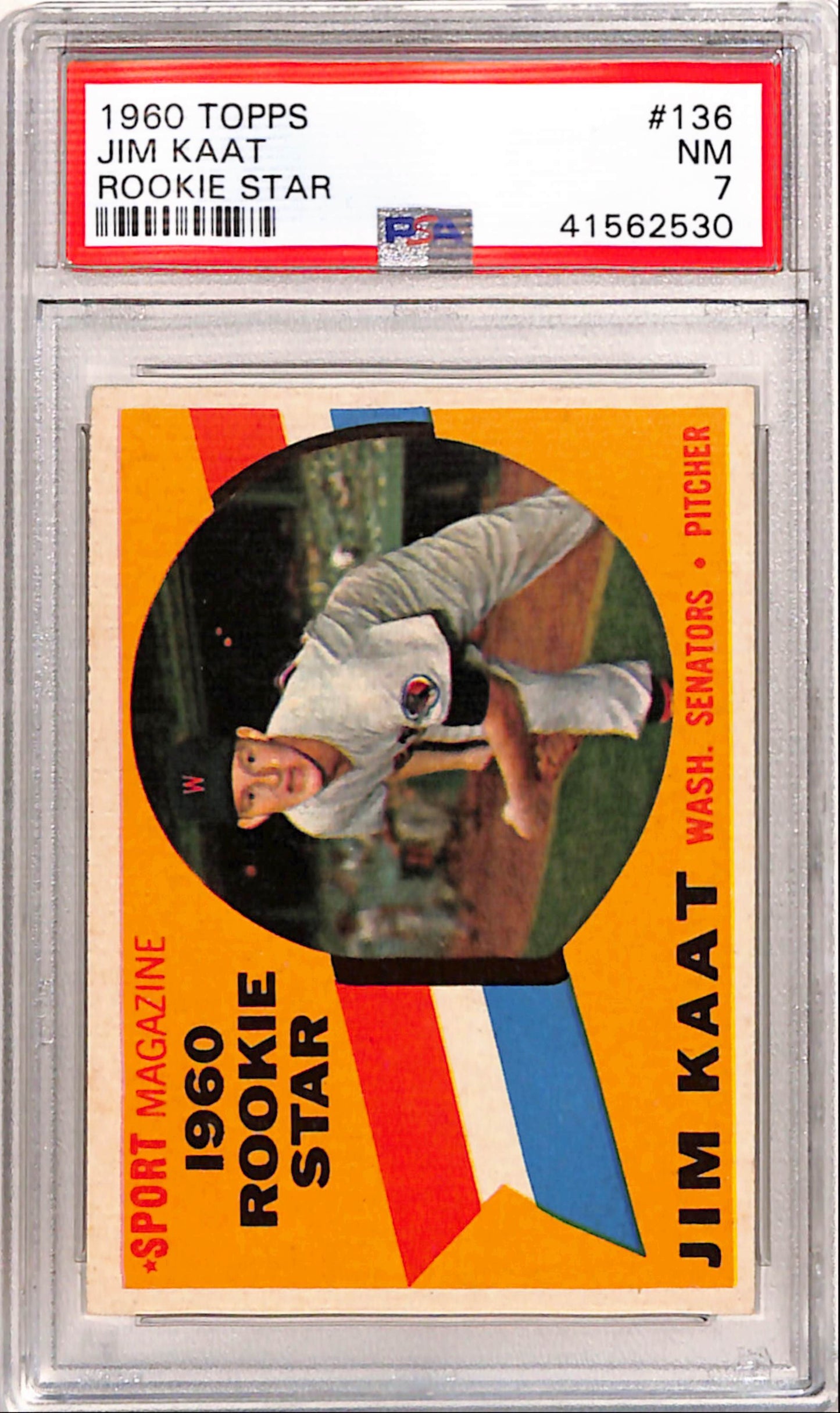 Jim Kaat 1960 Topps Rookie #137 PSA 7 Near Mint