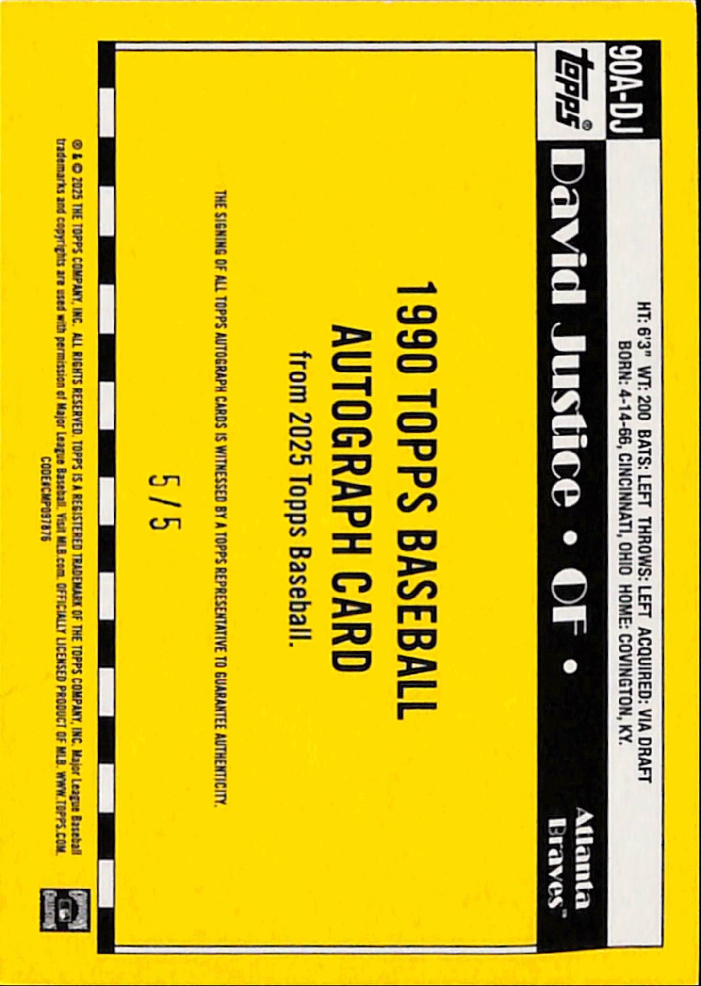 David Justice 2025 Topps 1990 Topps Autograph Red #5/5