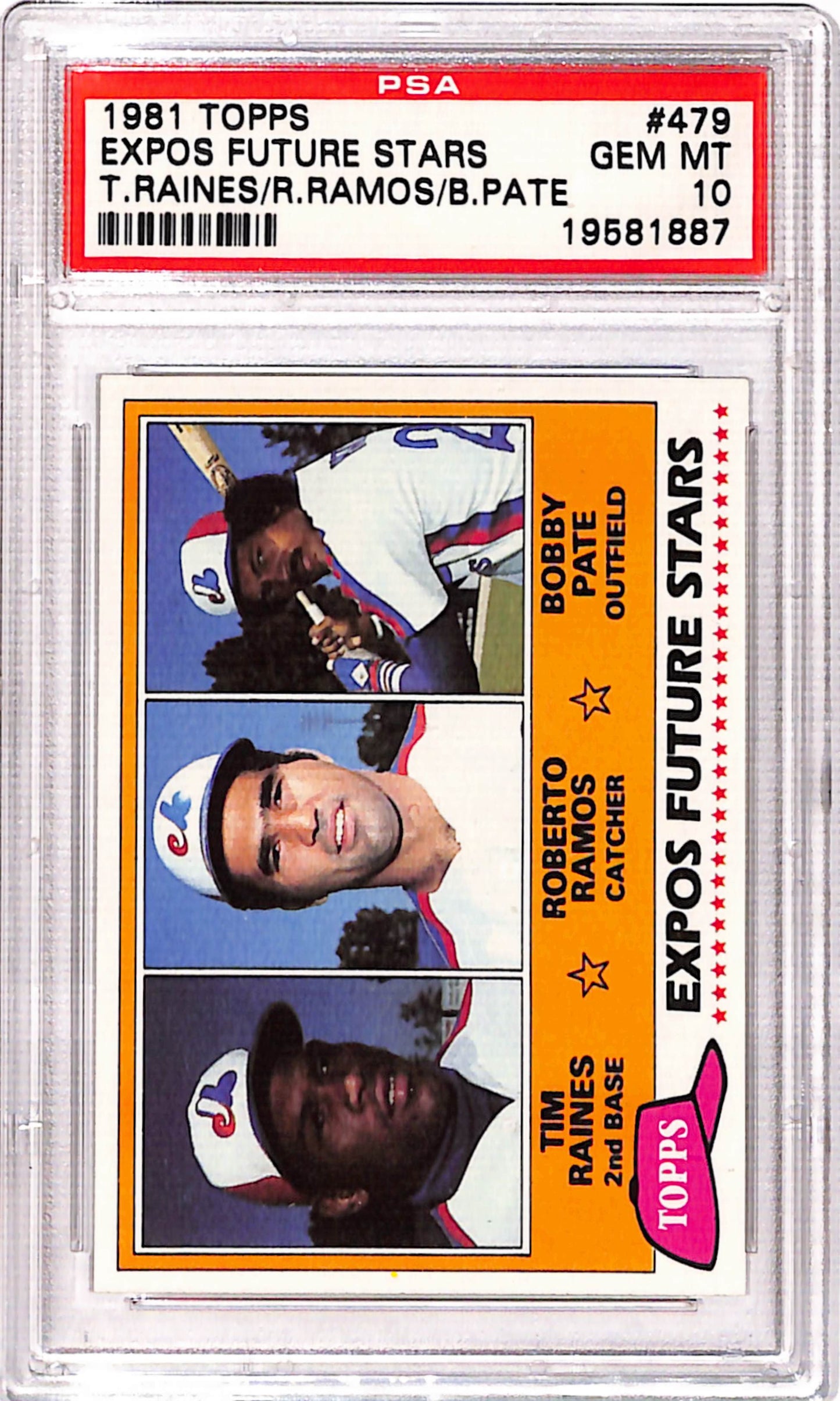 Tim Raines 1981 Topps Rookie #479 PSA 10 Gem Mint