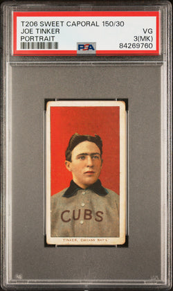 Joe Tinker 1909-11 T206 Sweet Caporal 150/30 Portrait PSA 3 Very Good MK