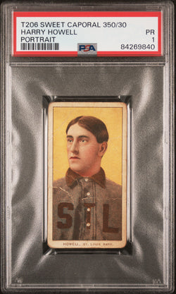 Harry Howell 1909-11 T206 Sweet Caporal 350/30 Portrait PSA 1 Poor