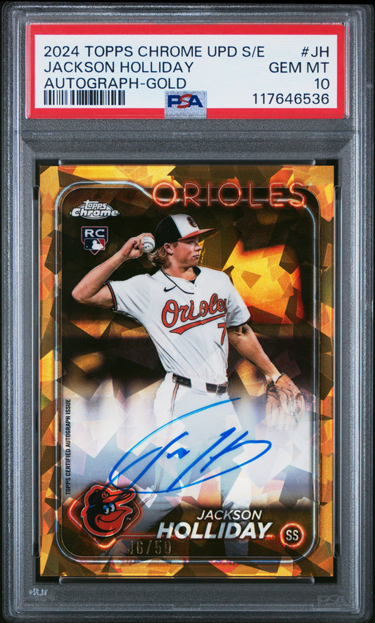 Jackson Holliday 2024 Topps Chrome Update Sapphire Gold Auto #46/50 PSA 10 Gem Mint