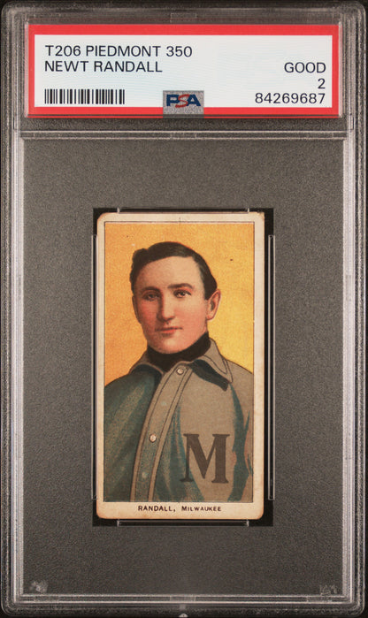 Newt Randall 1909-11 T206 Piedmont 350 PSA 2 Good