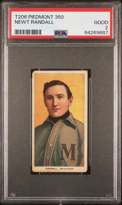 Newt Randall 1909-11 T206 Piedmont 350 PSA 2 Good