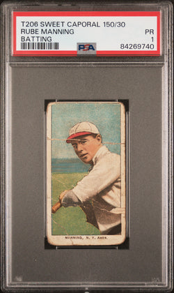 Rube Manning 1909-11 T206 Sweet Caporal 150/30 Batting PSA 1 Poor