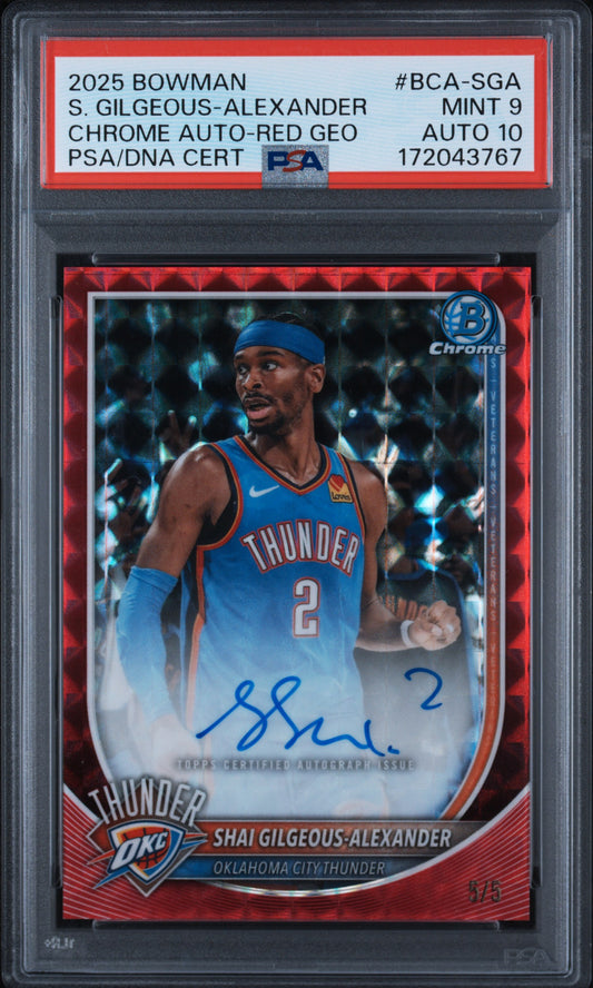 Shai Gilgeous-Alexander 2025 Bowman Chrome Red Geometric Auto #5/5 PSA 9 Auto 10