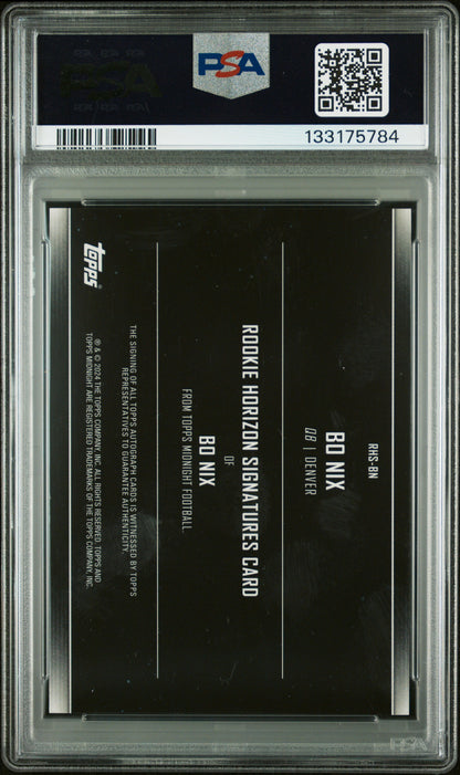 Bo Nix 2024 Topps Midnight Rookie Horizon Signature PSA 10 Gem Mint