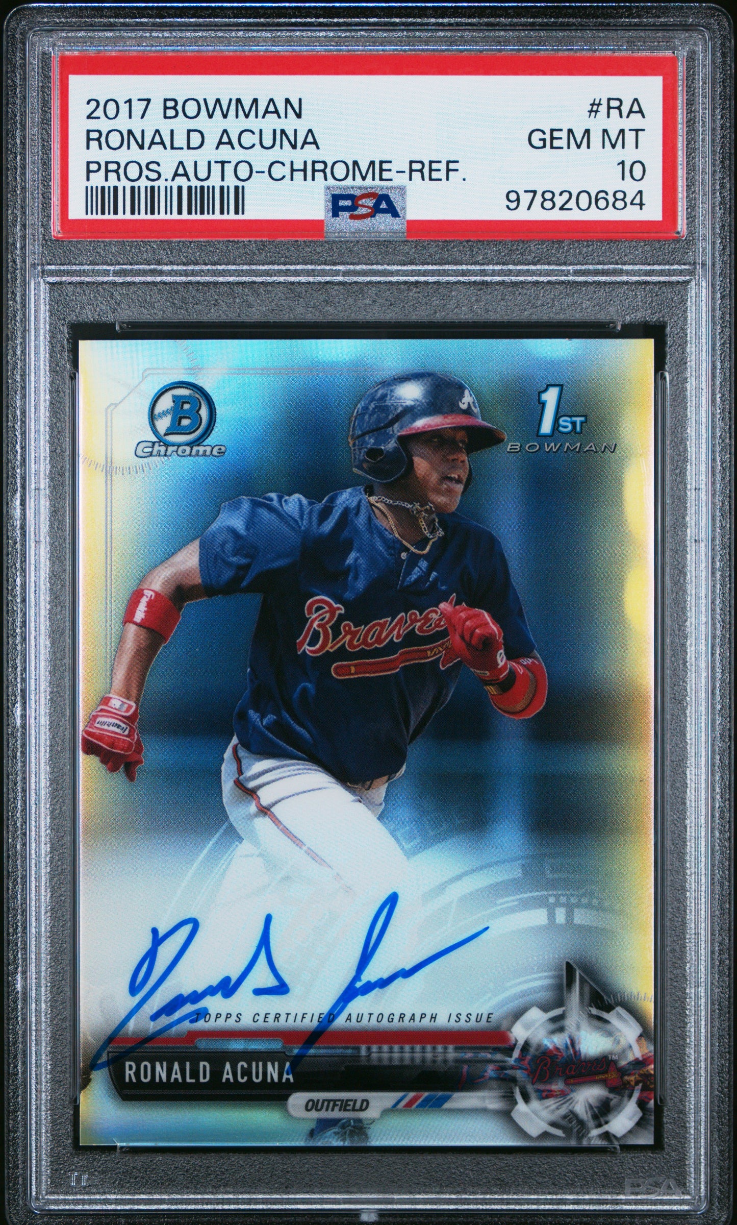 Ronald Acuna Jr. 2017 Bowman Chrome Refractor Auto #26/499 PSA 10 Gem Mint