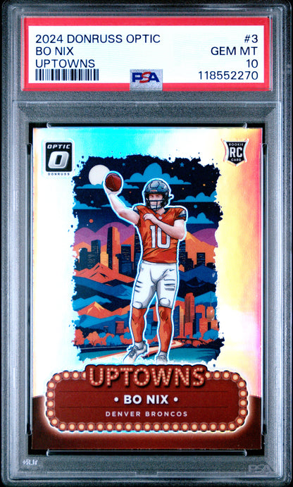Bo Nix 2024 Donruss Optic Uptowns PSA 10 Gem Mint
