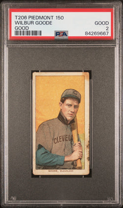 Wilbur Goode Good 1909-11 T206 Piedmont 150 PSA 2 Good