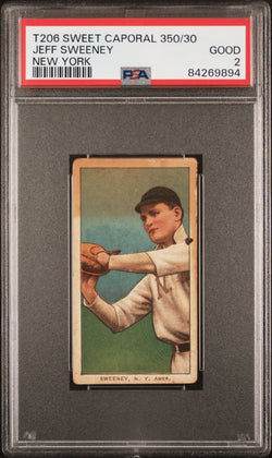 Jeff Sweeney 1909-11 T206 Sweet Caporal 350/30 New York PSA 2 Good