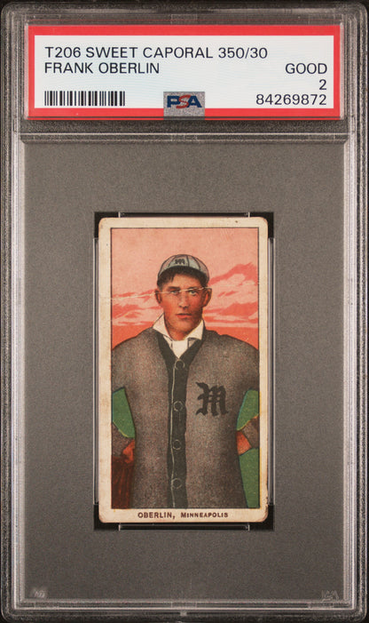 Frank Oberlin 1909-11 T206 Sweet Caporal 350/30 PSA 2 Good