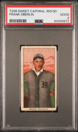 Frank Oberlin 1909-11 T206 Sweet Caporal 350/30 PSA 2 Good