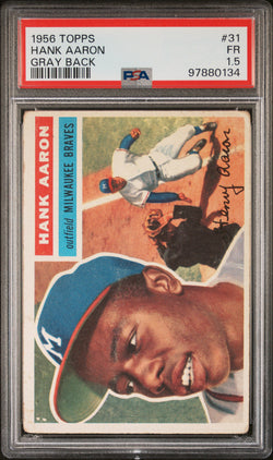 Hank Aaron 1956 Topps #31 White Back PSA 1.5 Fair 0134