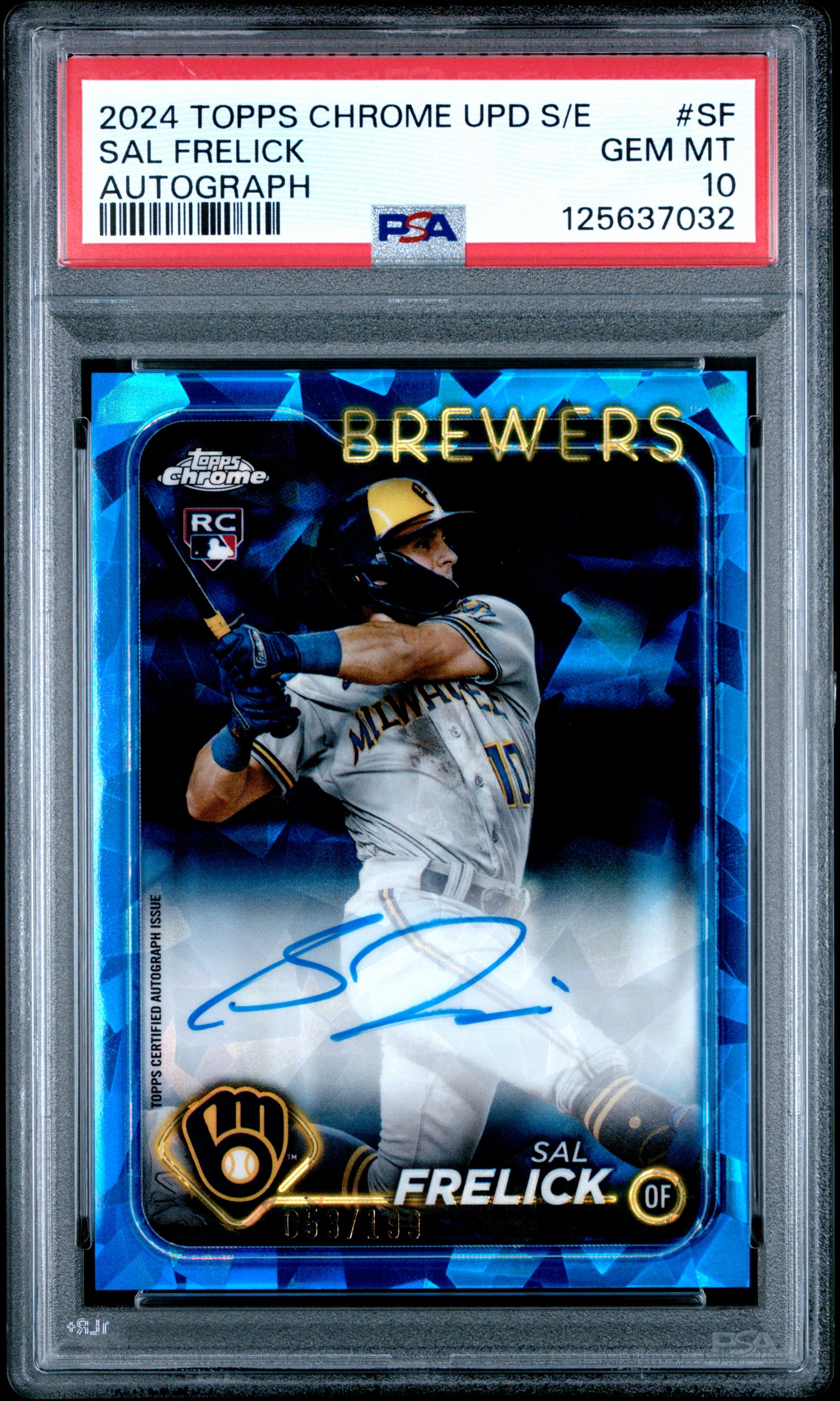 Sal Frelick 2024 Topps Chrome Update Sapphire Autograph PSA 10 Gem Mint