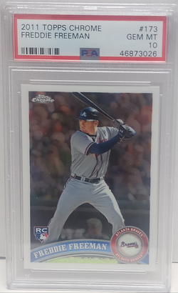 Freddie Freeman 2011 Topps Chrome RC #173 PSA 10 Gem Mint