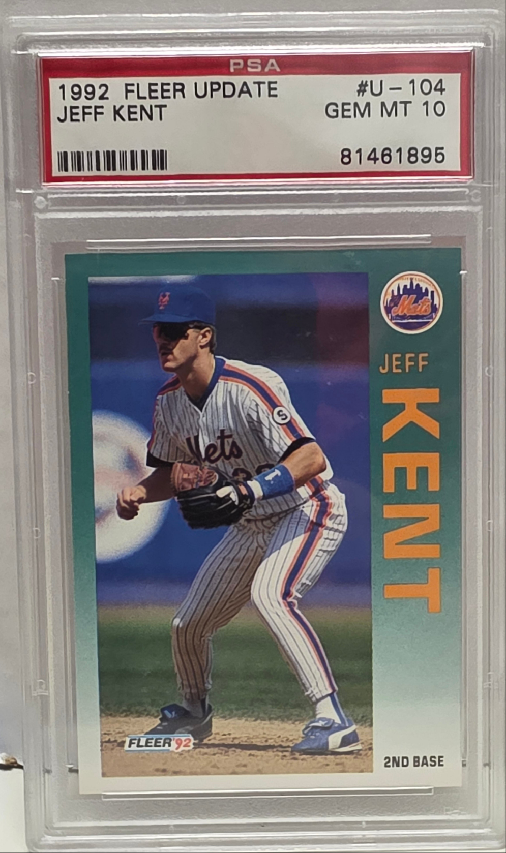 Jeff Kent 1992 Fleer Update Rookie #U104 PSA 10 Gem Mint