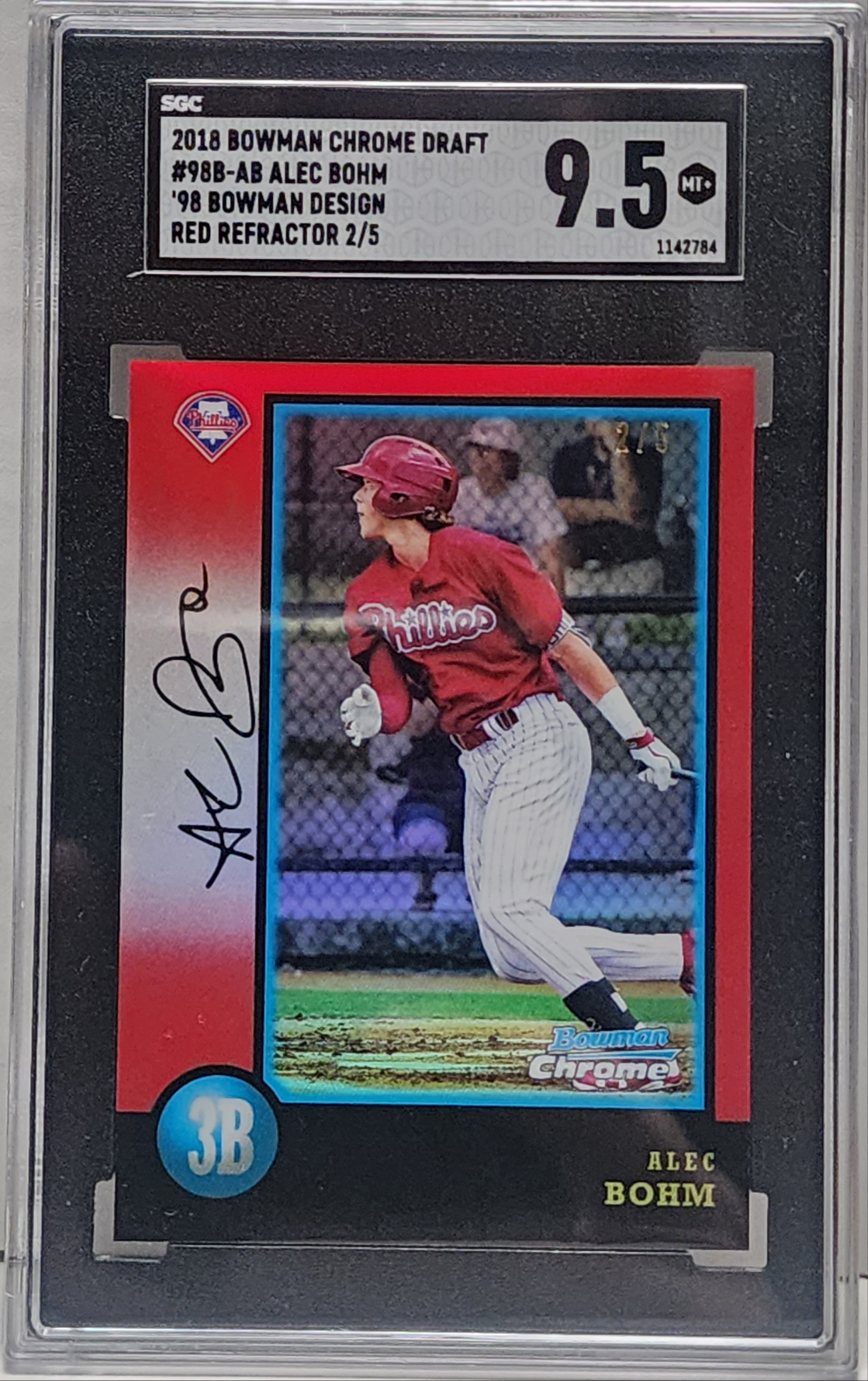 Alec Bohm 2018 Bowman Chrome Draft 1998 Red Refractor #2/5 SGC 9.5 Mint+