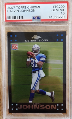 Calvin Johnson 2007 Topps Chrome Rookie #200 PSA 10 Gem Mint