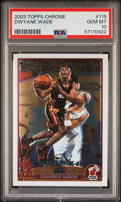 Dwyane Wade 2023 TOpps Chrome Rookie #115 PSA 10 Gem Mint