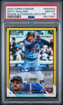 Matt Wallner 2023 Topps Chrome Gold Refractor Auto Rookie #36/50 PSA 10 Gem Mint