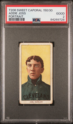 Addie Joss 1909-11 T206 Sweet Caporal 150/30 Portrait PSA 2 Good