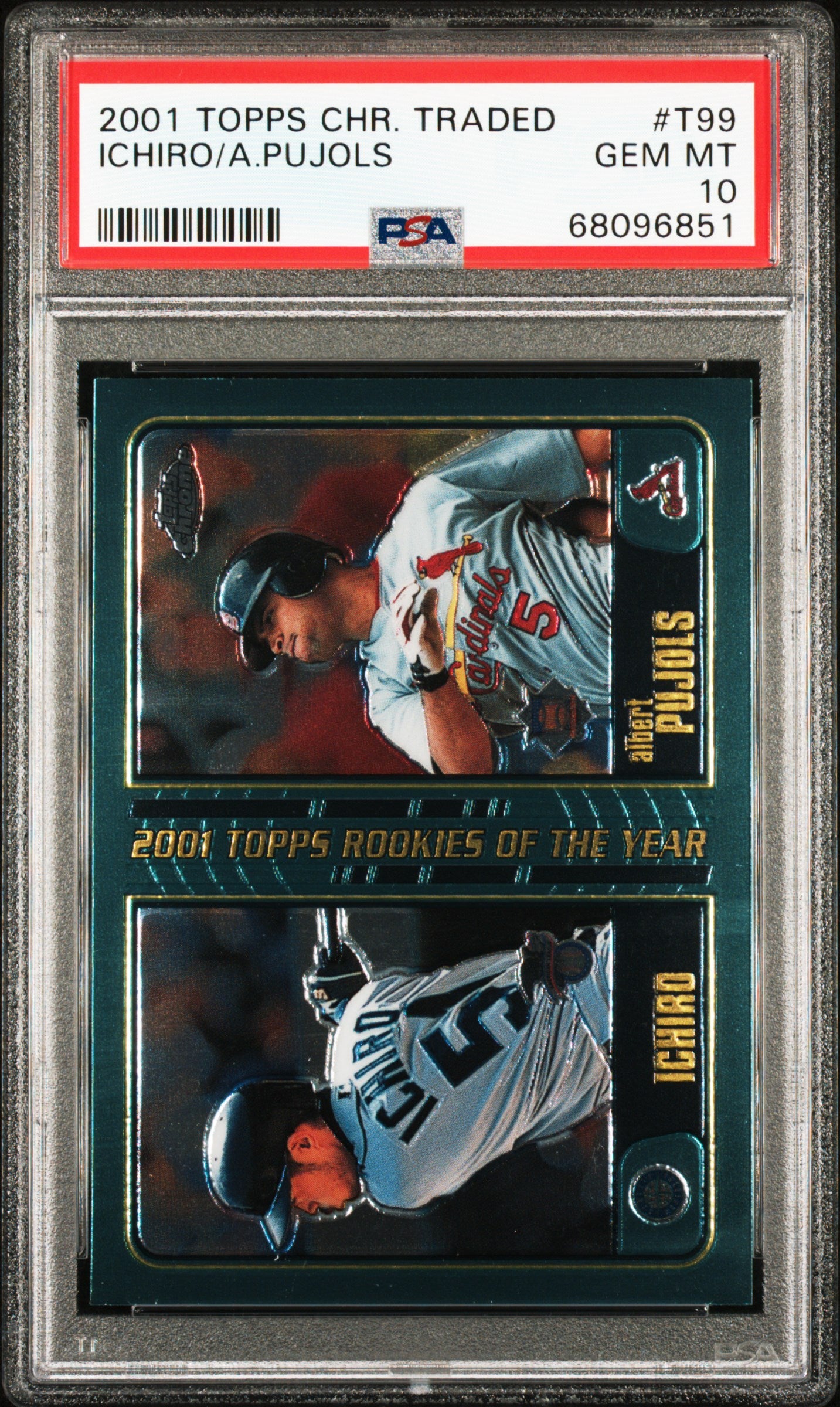 Ichiro + Albert Pujols 2021 Topps Chrome Traded #T99 PSA 10 Gem Mint