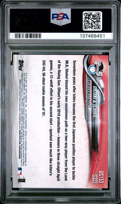 Shohei Ohtani + Ichiro 2018 Topps Update #US153 PSA 10 Gem Mint 8451
