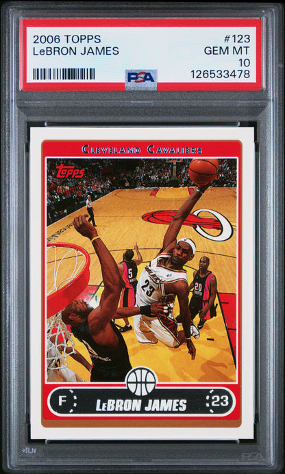LeBron James 2006 Topps #123 PSA 10 Gem Mint 3478