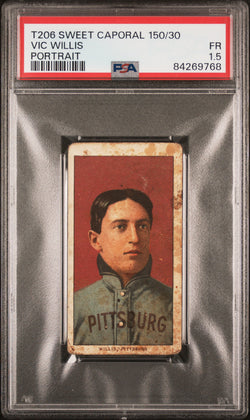 Vic Willis 1909-11 T206 Sweet Caporal 150/30 Portrait PSA 1.5 Fair