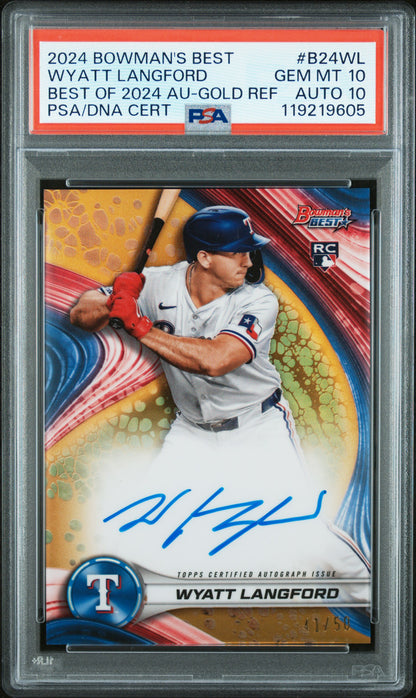 Wyatt Langford 2024 Bowman's Best Rookie Gold Refractor Auto #41/50 PSA 10 Auto 10