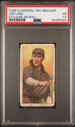 Joe Lake 1909-11 T206 Sweet Caporal 350-460/42Op St.Louis, No Ball PSA 1.5 Fair