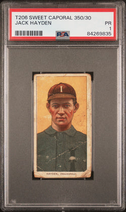 Jack Hayden 1909-11 T206 Sweet Caporal 350/30 PSA 1 Poor