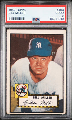 Bill Miller 1952 Topps #403 PSA 2