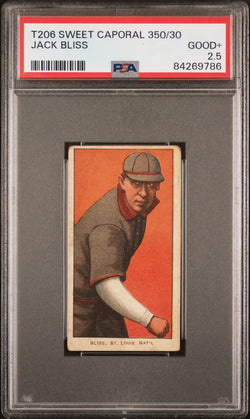 Jack Bliss 1909-11 T206 Sweet Caporal 350/30 PSA 2.5 Good+