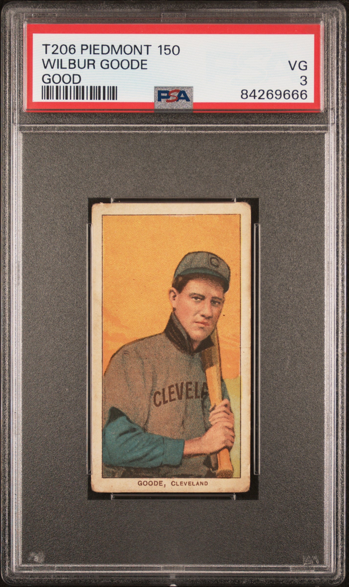 Wilbur Goode Good 1909-11 T206 Piedmont 150 PSA 3 Very Good