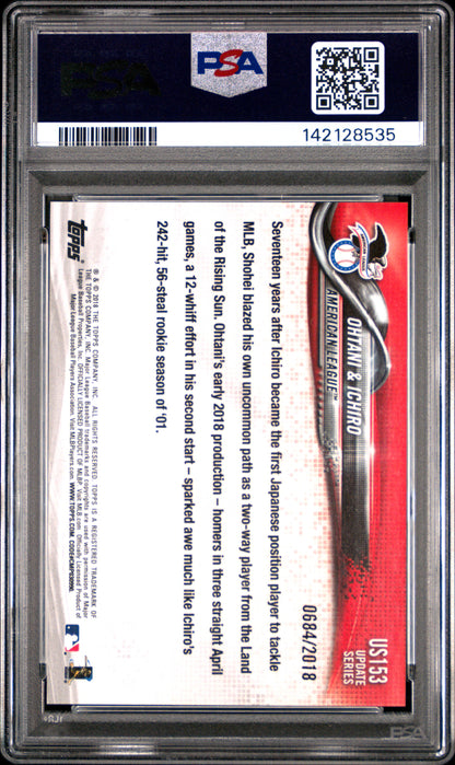 Shohei Ohtani + Ichiro Suzuki 2018 Topps Update #US153 Gold #684/2018 PSA 9 Mint