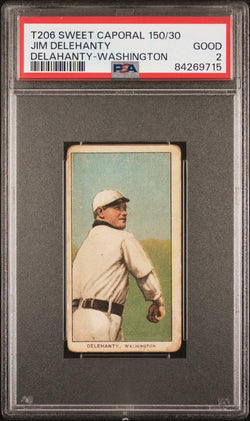 Jim Delehanty Delahanty 1909-11 T206 Sweet Caporal 150/30 Washington PSA 2 Good